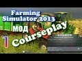 Courseplay для Farming Simulator 2013 видео 1