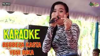 Download lagu Karaoke Dangdut Koplo Berbeza Kasta ~ Yeni Inka mp3