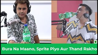 Download lagu Bauaa x Murga | Bura Na Maano, Sprite Piyo Aur Thand Rakho | Rj Raunac x Rj Praveen mp3