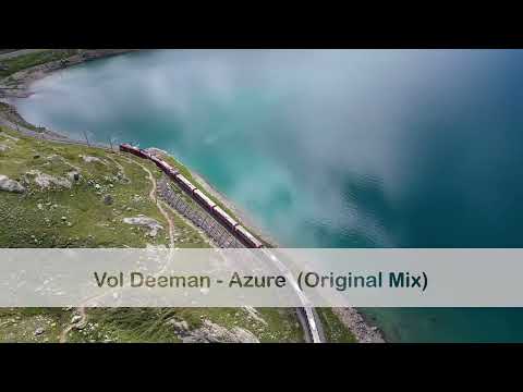 Vol Deeman - Azure (Original Mix)