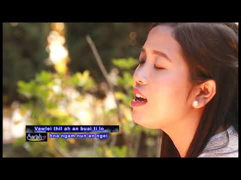 Lai Pathian Hla Thar 2019 || Hna Ngam Nun An Ngei HD || Sarah Van Tin Hnem