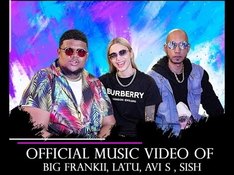 BigFrankii, Latu, Avi S, Sish - SoSweet