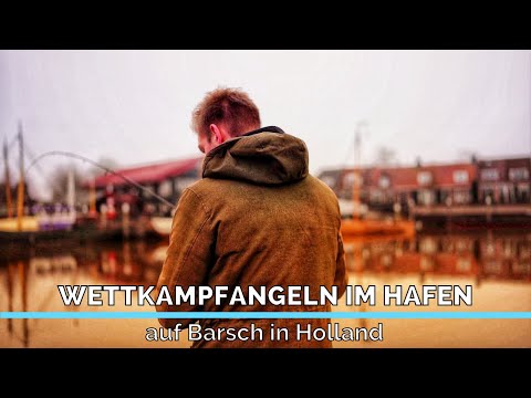 WETTKAMPFANGELN auf BARSCH im HAFEN in Holland | Streetfishing Germany 2021