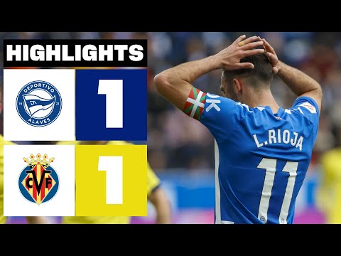 Resumen de Deportivo Alavés vs Villarreal Jornada 24