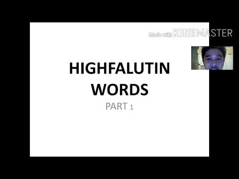 Highfalutin Words Part 1 by Sir Lobaton ( PLEASE WEAR EARPHONES )