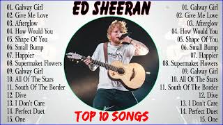 Ed Sheeran Greatest Hits 2023 ~ Top 100 Artists To Listen in 2022 & 2023 CV.23