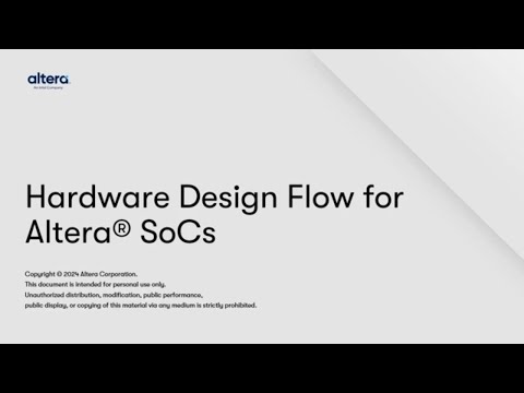 Hardware Design Flow for Altera® SoC FPGAs
