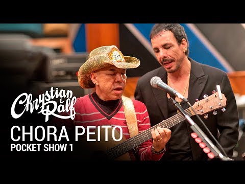 Chrystian & Ralf - Pocket Show 1 - Chora Peito
