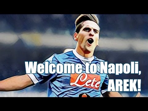Welcome to NAPOLI, Arek MILIK!
