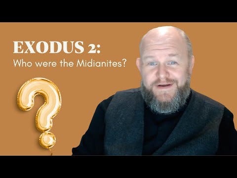 Exodus 2 - Who were the Midianites?