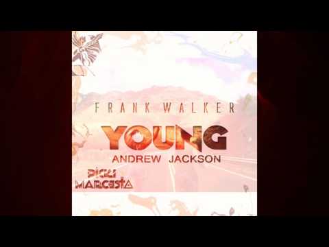 Young-Frank Walker ft Andrew Jackson & Ricki Marcesta [Edit]