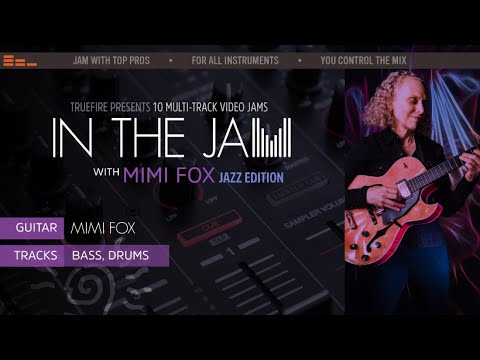 In the Jam: Mimi Fox - Jazz Edition