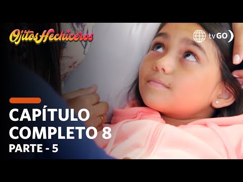 Ojitos Hechiceros | Season 1 | Episode 8 - 5/5 | América Televisión
