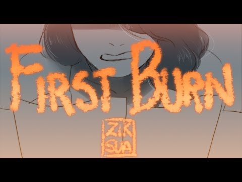 First Burn // Animatic