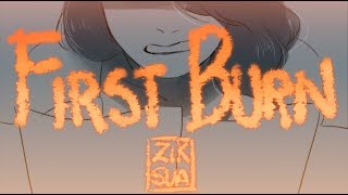 First Burn // Animatic