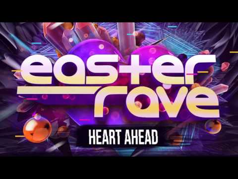 Easter Rave 2017 Heart Ahead Warm Up Mix by Squirrelhunterz