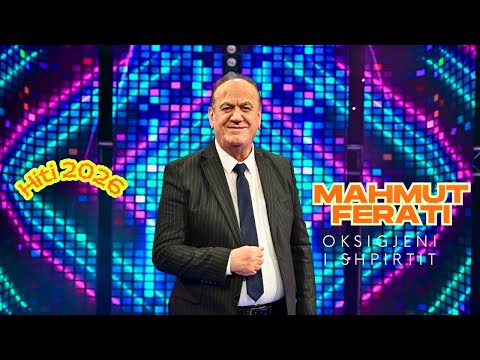Mahmut Ferati - Oksigjeni i shpirtit ❤️ (Hiti me i ri 2026)