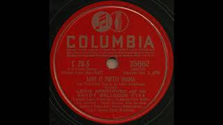 SAVE IT PRETTY MAMA / LOUIS ARMSTRONG and his SAVOY BALLROOM FIVE [COLUMBIA C 28-5]