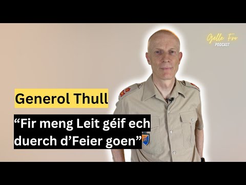 Hannert de Kulissen vun der Arméi mam Generol Thull - GËLLE FRO EP. 81