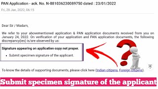 Submit specimen signature of the applicant in pan card no proper signature problem solved