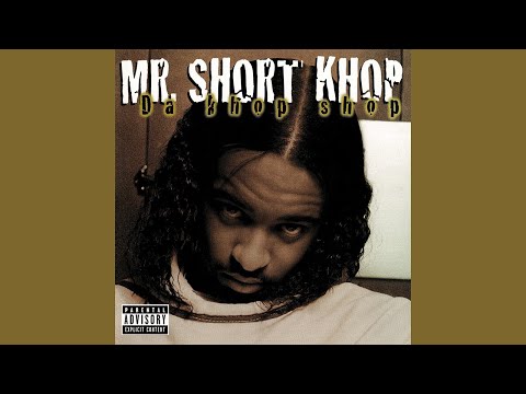 Mr. Short Khop - Dollaz, Drank & Dank (ft. Kokane)