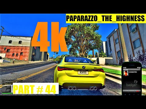 Paparazzo - The Highness - Grand Theft Auto V- 4k Ultra Realistic Graphics - PC Gameplay - Part # 44