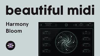 Video thumbnail for Harmony Bloom – A Beautiful MIDI Sequencer Plugin by Oscilop