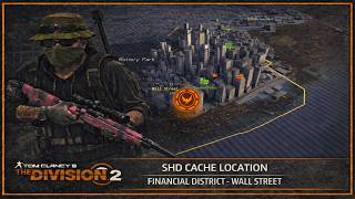 SHD CACHE LOCATION – WALL STREET - FINANCIAL DISTRICT - THE DIVISION 2