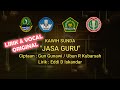 KAWIH SUNDA JASA GURU VERSI FULL Vokal Dan Lirik