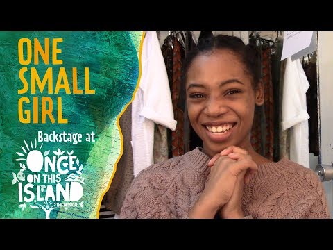 Episode 1: One Small Girl: Backstage at ONCE ON THIS ISLAND with Hailey Kilgore