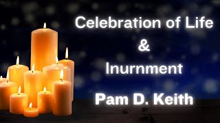 Memorial Service - Pam Keith - 13 March 2025