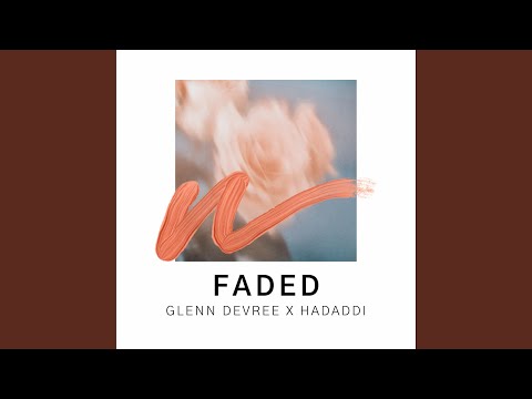 FADED (feat. HADDADI)