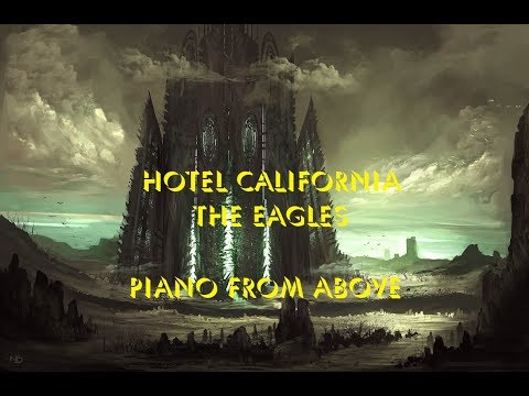 The Eagles - Hotel California - Piano From Above (with OPL-FM)