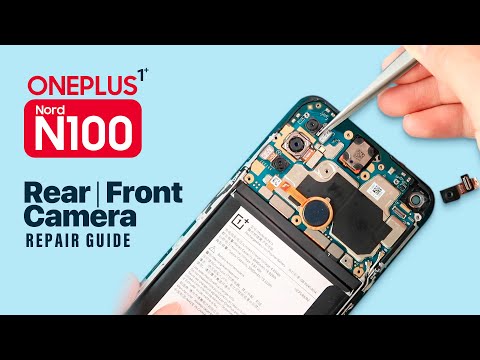 Oneplus Nord N100 Camera Replacement