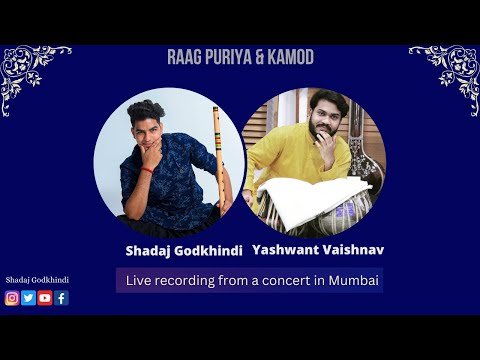 Shadaj Godkhindi | Yashwant Vaishnav | Raag Puriya & Kamod | Live Concert Recording