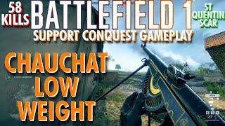 Fires Slow But Hits Hard... Chauchat Low Weight Gameplay - Battlefield 1 Conquest No Commentary