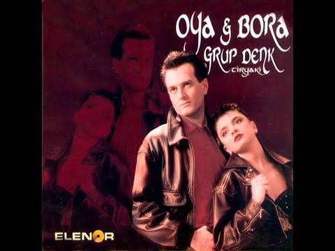 OYA&BORA GRUP DENK-BİR ŞANS DAHA