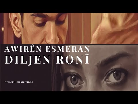 Diljen Ronî - Awirên Esmeran (Official Video)