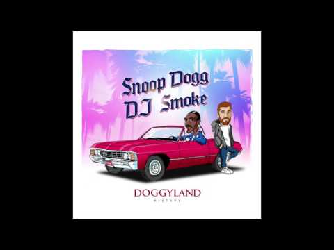 DJ Smoke / Snoop Dogg - Ready To Make An Entrance