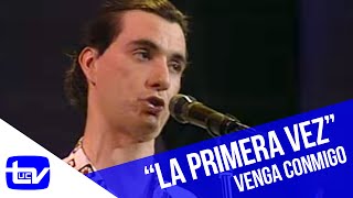 Venga Conmigo | Los Tres - La primera vez