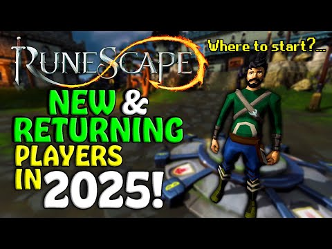 BEST Tips For NEW & RETURNING Players! - RuneScape 3 2025