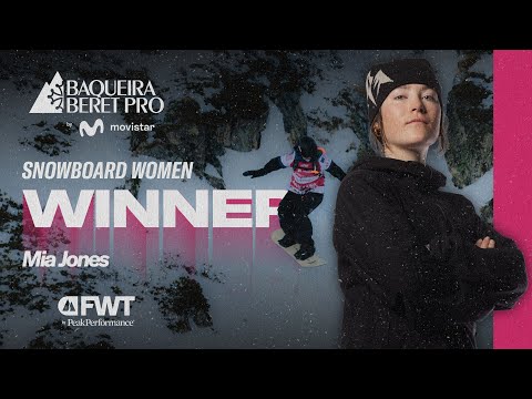 Mia Jones I Snowboard Women Winning Run | FWT 2026 Baqueira Beret Pro by Movistar