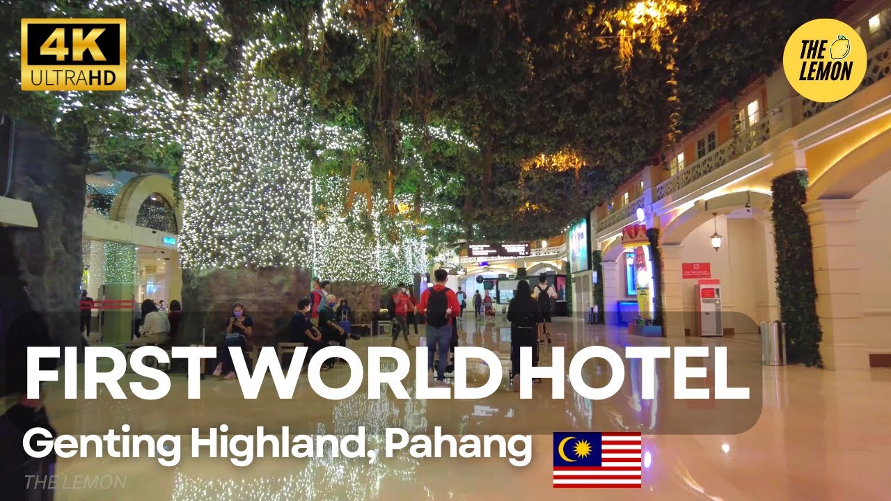 First World Hotel Walking Tour | World Largest Hotel Genting Highlands | Pahang Malaysia [4K HDR]