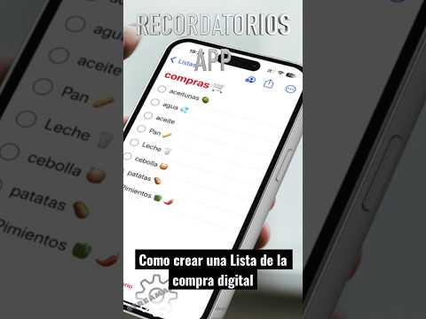 Cómo crear una lista de compras en la aplicación Recordatorios de tu iPhone
