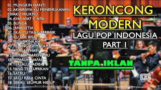 Download lagu KERONCONG TEMBANG POP INDONESIA PART 1 mp3 Download lagu KERONCONG TEMBANG POP INDONESIA PART 1 mp3