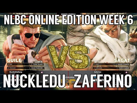 [SFVCE] Nuckledu (Guile) vs Zaferino (Sagat) @ NLBC Online Edition #6 Top 8