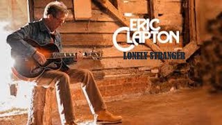 Lonely Stranger karaoke Eric Clapton