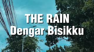 Download lagu The Rain - Dengar Bisikku (Lirik) mp3