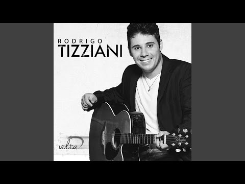 Meu Presente - Rodrigo Tizziani