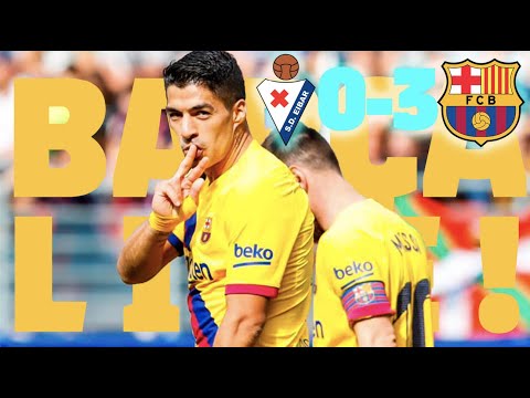 Eibar 0 - 3 Barça | BARÇA LIVE | Warm up & Match Center